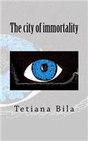The City of Immortality
