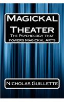 Magickal Theater