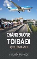Ch&#7863;ng &#272;&#432;&#7901;ng Tôi &#272;ã &#272;i