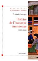 Histoire de l'Économie Européenne 1000-2000