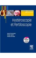 Hystéroscopie Et Fertiloscopie