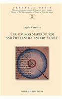 Fra Mauro's Mappa Mundi and Fifteenth-century Venice