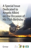 Special Issue Dedicated to Angelo Albini on the Occasion of His 75th Birthday