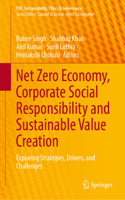 Net Zero Economy, Corporate Social Responsibility and Sustainable Value Creation