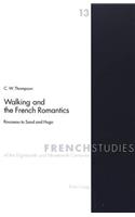 Walking and the French Romantics