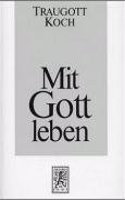 Mit Gott Leben