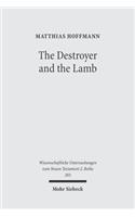 The Destroyer and the Lamb