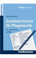 Grundwortschatz Fur Pflegeberufe