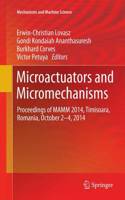 Microactuators and Micromechanisms