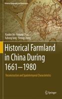 Historical Farmland in China During 1661-1980