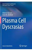 Plasma Cell Dyscrasias