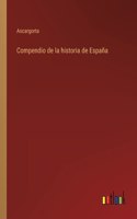 Compendio de la historia de España