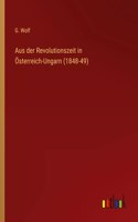 Aus der Revolutionszeit in Österreich-Ungarn (1848-49)