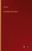Im Schatten der Titanen
