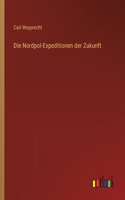 Nordpol-Expeditionen der Zukunft