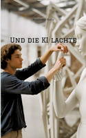 Und die KI lachte