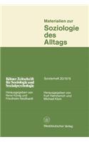 Materialien Zur Soziologie Des Alltags