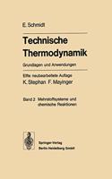 Technische Thermodynamik. Grundlagen Und Anwendungen