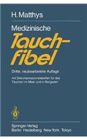 Medizinische Tauchfibel