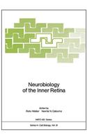 Neurobiology of the Inner Retina