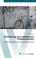 Entstehung von städtischen Problemvierteln