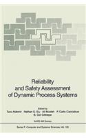Reliability and Safety Assessment of Dynamic Process Systems