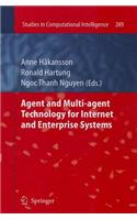 Agent and Multi-Agent Technology for Internet and Enterprise Systems