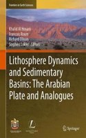 Lithosphere Dynamics and Sedimentary Basins: The Arabian Plate and Analogues: The Arabian Plate and Analogues