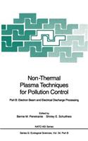 Non-Thermal Plasma Techniques for Pollution Control