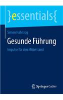 Gesunde Führung