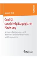 Qualität Sprachheilpädagogischer Förderung