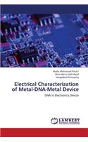 Electrical Characterization of Metal-DNA-Metal Device