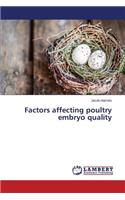 Factors affecting poultry embryo quality