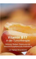 Vitamin B17 in Der Tumortherapie