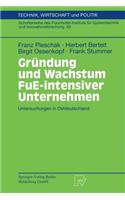 Gründung Und Wachstum Fue-Intensiver Unternehmen