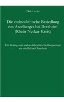 endneolithische Besiedlung des Atzelberges bei Ilvesheim (Rhein-Neckar-Kreis)
