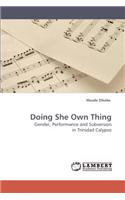 Doing She Own Thing