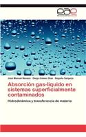 Absorcion Gas-Liquido En Sistemas Superficialmente Contaminados