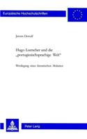 Hugo Loetscher Und Die «Portugiesischsprachige Welt»