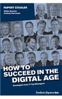 How to Succeed in the Digital Age