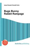 Bugs Bunny Rabbit Rampage: (English)