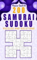 200 Samurai Sudoku: PUZZLES AND SOLUTIONS Sudoku Activity Book for Adults Easy to Hard