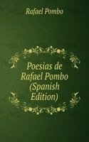 Poesias de Rafael Pombo (Spanish Edition)