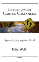 Las Ensenanzas de Carlos Castaneda, Las