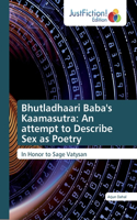 Bhutladhaari Baba's Kaamasutra