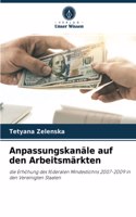 Anpassungskanäle auf den Arbeitsmärkten