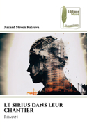 Le Sirius Dans Leur Chantier