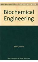 Biochemical Engineering