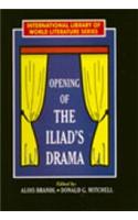 Opening Of The Iliad’s Drama