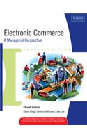 Electronic Commerce : A Managerial Perspective 2006